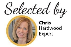 Selected by Chris hardwood expert