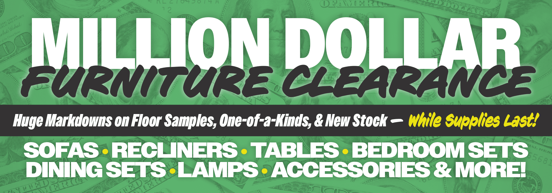 Million Dollar Furniture Clearance
